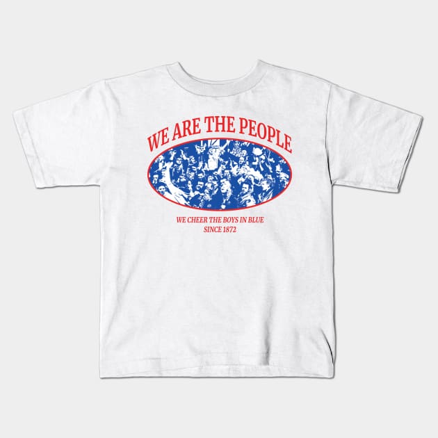 We Are The People Kids T-Shirt by Footscore